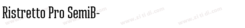 Ristretto Pro SemiB字体转换 Ristretto Pro SemiB字体转换